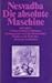 Die absolute Maschine. Scie...