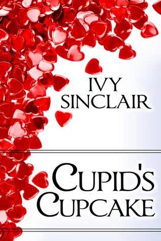 Cupid's Cupcake (Kindle Edition)
