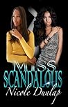 Miss Scandalous by Coco Dunlap