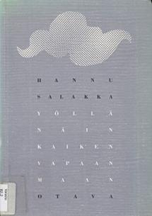 Yöllä näin kaiken vapaan maan