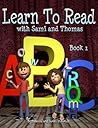 Learn to Read with Sami and Thomas by Rebecca McDonald