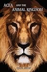 Acea And The Anim...