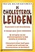 De cholesterol-leugen