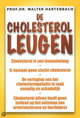 De cholesterol-leugen (Paperback)