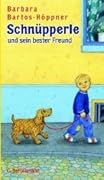 Schnüpperle und sein bester Freund