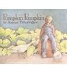 Pumpkin Pumpkin by Jeanne Titherington