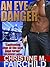An Eye For Danger by Christine M. Fairchild An Eye For Danger by Christine M. Fairchild