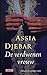 De verdwenen vrouw by Assia Djebar