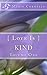 { Love Is } Kind