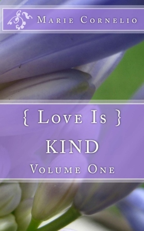 { Love Is } Kind