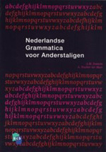 Nederlandse Grammatica voor Anderstaligen (Hardcover)