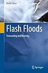Flash Floods: Forecasting and Warning Flash Floods: Forecasting and Warning