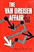 The Van Dreisen Affair