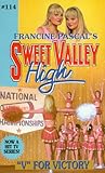 "V" Is for Victory (Sweet Valley High, #114) "V" Is for Victory (Sweet Valley High, #114)