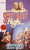 Nightmare in Death Valley (Sweet Valley High, #116)