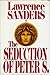 The Seduction of Peter S.