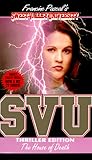 The House of Death (Sweet Valley University Thriller, #4) The House of Death (Sweet Valley University Thriller, #4)