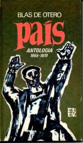 País. Antología 1955-1970