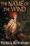 The Name of the Wind by Patrick Rothfuss