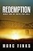 Redemption: A Novel about H...