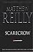 Scarecrow by Matthew Reilly