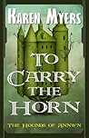 To Carry The Horn
