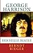 George Harrison. Der stille Beatle (German Edition)
