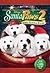 Santa Paws 2 (The Santa Pups)