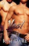 Yes! by Kim Dare