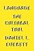 Language: The Cultural Tool
