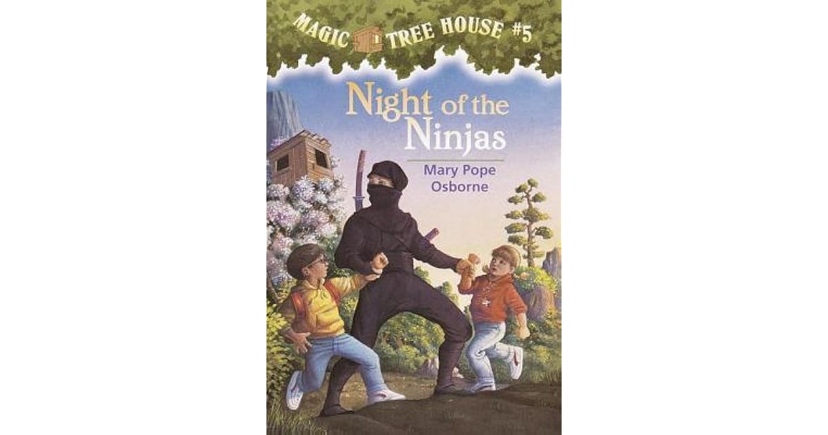Night of the Ninjas by Mary Pope Osborne