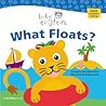 What Floats?: Splash & Giggle Bath Book (Baby Einstein)