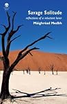 Savage Solitude by Maighread Medbh