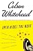 Apex Hides the Hurt by Colson Whitehead Apex Hides the Hurt by Colson Whitehead