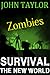 zombies: Survival (The New ...