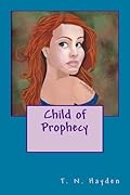 Child of Prophecy