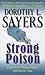 Strong Poison (A Lord Peter Wimsey Mystery with Harriet Vane)