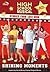 Shining Moments (High School Musical: Stories from East High Super Special)