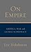 On Empire by Eric J. Hobsbawm