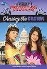 Chasing the Crown (Princess Protection Program #1)