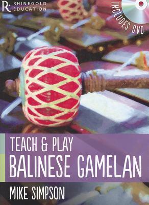 Teach and Play Balinese Gamelan