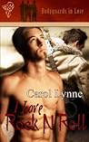 I Love Rock N Roll by Carol Lynne