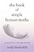 The Book of Simple Human Tr...