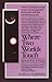 Where Two Worlds Touch Where Two Worlds Touch by Gloria Karpinski