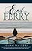 At the End of the Ferry by Susan Walters