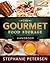 The Gourmet Food Storage Handbook