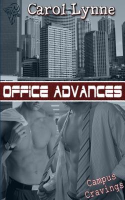 Office Advances (Campus Cravings, #8)