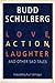 Love, Action, Laughter and Other Sad Tales: Stories