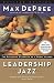 Leadership Jazz - Revised Edition Leadership Jazz - Revised Edition Leadership Jazz - Revised Edition