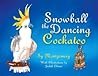 Snowball: The Dancing Cockatoo